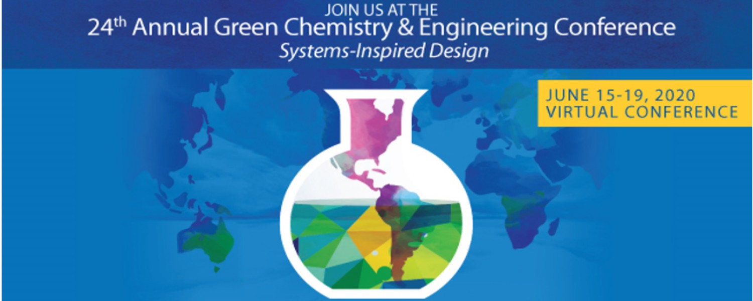 24th Annual Green Chemistry & Engineering Conference email header